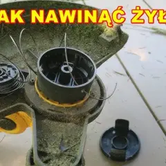 Jak nawinąć żyłkę do kosiarki - uniknij najczęstszych błędów