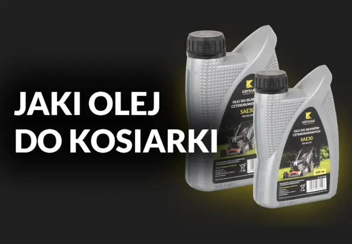 Jaki olej do kosiarki rotacyjnej? Wybierz najlepszy dla swojego sprzętu